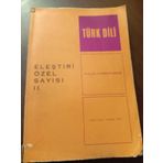 Turk Dılı Aylik Dil Ve Edebiyat Dergisi * Mart 1971 * Sayi : 234 / Elestırı Ozel Sayısı Iı.