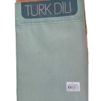 Türk Dili Aylık Dil Ve Edebiyat Dergisi Sayı: 247 1 Nisan 1972 (İkinci El)