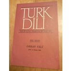 Türk Dili Aylık Dil Ve Yazın Dergisi * Aralık 1975 - Sayı: 291 / Özel Bölüm: Orhan Veli
