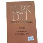 Türk Dili Aylık Dil Ve Yazın Dergisi Sayı: 294 Mart 1976(Özel Bölüm Özleştirme Durdurulumaz) (İkinci El)