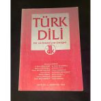 Türk Dili Dergisi Ağustos 1994 Sayı 512 Aşık Şemsi'den Destan Özellikleri - Feyzi Halıcı (Sahafiye Kitap)