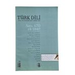 Türk Dili Dil Ve Edebiyat Dergisi Ekim 2007 Sayı: 670 (İkinci El)