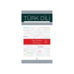 Türk Dili Dil ve Edebiyat Dergisi Sayı: 767 - 768