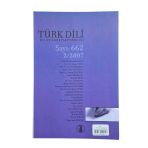 Türk Dili Dil Ve Edebiyat Dergisi Şubat 2007 Sayı: 662 (İkinci El)