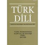 TÜRK DILI SAYI 298: TÜRK ROMANINDA KURTULUŞ SAVAŞI ÖZEL SAYISI - KOLEKTIF