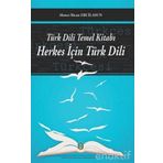 Türk Dili Temel Kitabı - Herkes İçin Türk Dili