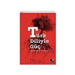 Türk Diliyle Güç Kesit Yayınları