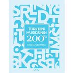 Türk Dini Musikisinin 200'ü