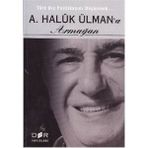 TÜRK DIŞ POLİTİKASINI DÜŞÜNMEK - A. HALUK ÜLMAN'A ARMAĞAN - AYHAN KAYA;BURAK ÜLMÜN;EBRU OĞURLU;ERHAN DOĞAN;ESRA ÇAYHAN;FUAT AKSU;GÜN KUT;MERT DIKICI;NURŞİN ATEŞ
