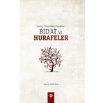 Türk Diyanet Vakfı İnanç Yolundaki Tuzaklar Bidat ve Hurafeler - Fatih Kurt