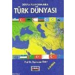 TÜRK DÜNYASI COĞRAFYASI