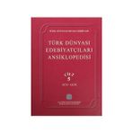Türk Dünyası Edebiyatçıları Ansiklopedisi Cilt : 5 (Heto-Kezik)