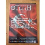 Türk Dünyası Tarih Kültür Dergisi * Sayı: 322 * Ekim 2013 / Andımız Ve Yazarı Dr. Reşit Galip * Orta Karadeniz'in İlk Türkleri; Çobanoğulları Beyliği