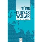 Türk Dünyası Yazıları Sevil İrevanlı