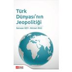 Türk Dünyası'nın Jeopolitiği - Pegem Akademi Yayıncılık