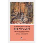 Türk Düşüncesinde Bir Nevabit - Aytaç Odacılar