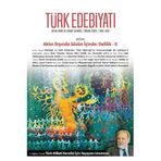 Türk Edebiyatı Aylık Fikir ve Sanat Dergisi Sayı: 630 Nisan 2026