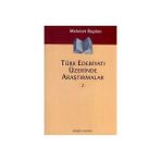 TÜRK EDEBİYATI ÜZERİNE ARAŞTIRMALAR 2 - MEHMET KAPLAN