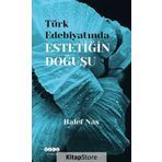 Türk Edebiyatında Estetiğin Doğuşu - Halef Nas