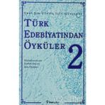 TÜRK EDEBİYATINDAN ÖYKÜLER 2 - ENVER ERCAN;İDİL ÖNEMLİ