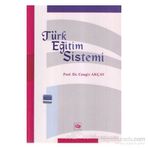 Türk Eğitim Sistemi - r cengiz akcay