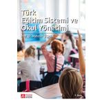 Türk Eğitim Sistemi ve Okul Yönetimi Kollektif Nobel Yayın Dağıtım