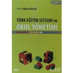 TÜRK EĞITIM SISTEMI VE OKUL YÖNETIMI - MUSA GÜRSEL
