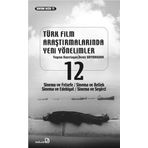 Türk Film Araştırmalarında Yeni Yönelimler 12 - Deniz Bayrakdar