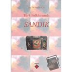 Türk Folklorunda Sandık - Hatice İçel
