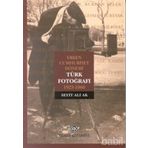TÜRK FOTOĞRAFI ERKEN CUMHURIYET DÖNEMİ - SEYIT ALI AK