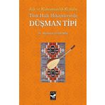 Türk Halk Hikayelerinde Düşman Tipi - Aşk ve Kahramanlık Konulu