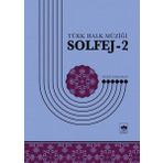 Türk Halk Müziği Solfej -2 - Bülent Kılıçaslan