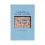 Türk Halk Şiirinde Sureler ve Ayetler - Mehmet Temizkan