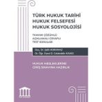Türk Hukuk Tarihi Hukuk Felsefesi Hukuk Sosyolojisi- Hukuk Mesleklerine Giriş Sınavlarına Hazırlık