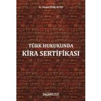 Türk Hukukunda Kira Sertifikası - Av. Ahmet Fatih Alpay