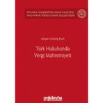 Türk Hukukunda Vergi Mahremiyeti / On İki Levha Yayınları / 9786254321139