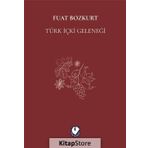 TÜRK İÇKİ GELENEĞİ - FUAT BOZKURT