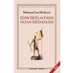 TÜRK İHTİLALİ´NDE VATAN MÜDAFAASI - MAHMUT ESAR BOZKURT