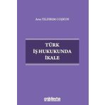 Türk İş Hukukunda İkale