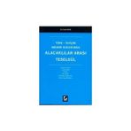 Türk - İsviçre Medeni Hukukunda Alacaklılar Arası Teselsül Faruk Acar 2003/03