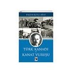 Türk Kanadı ve Kanat Vuruşu Pozitif Yayınları