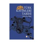 TÜRK KAVIMLERI TARIHI - HASAN ATA ABEŞİ