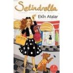 TÜRK KIZININ SOFISI SELINDRELLA İSTANBUL USULÜ KÜLKEDİSİ MASALI - EKIN ATALAR