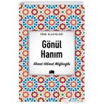 Türk Klasikleri - Gönül Hanım - Ema Yayınları