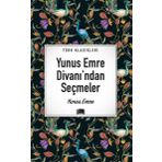 Türk Klasikleri - Yunus Emre Divanı'ından Seçmeler - Ema Yayınları