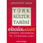 Türk Kültür Tarihi - Leyla Kırkpınar