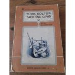 Türk Kültür Tarihine Giriş 9 - Türk Halk Musikisi Aletleri (Sahafiye Kitap)