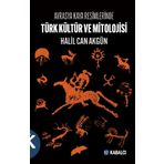 Türk Kültür Ve Mitolojisi - Avrasya Kaya Resimlerinde