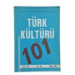 Türk Kültürü Aylık Dergi Sayı: 101 Mart 1971 (İkinci El)