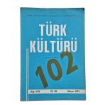 Türk Kültürü Aylık Dergi Sayı: 102 Nisan 1971 (İkinci El)